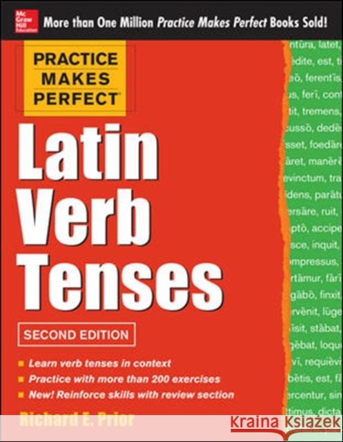 Latin Verb Tenses Prior, Richard 9780071817837 McGraw-Hill Education - Europe - książka