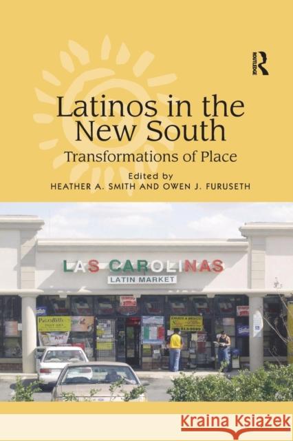 Latinos in the New South: Transformations of Place  9781138259133 Taylor and Francis - książka