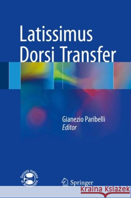 Latissimus Dorsi Transfer Gianezio Paribelli 9783319619453 Springer - książka