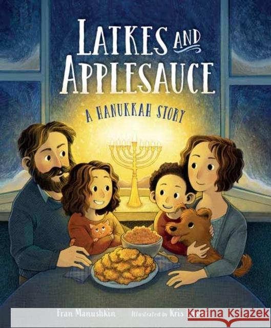 Latkes and Applesauce: A Hanukkah Story Manushkin, Fran 9781623541569 Charlesbridge Publishing,U.S. - książka