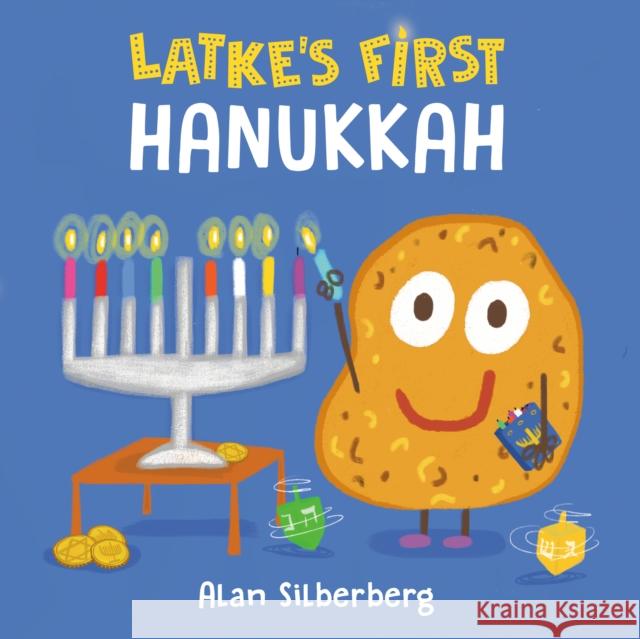 Latke's First Hanukkah Alan Silberberg Alan Silberberg 9780593623169 Penguin USA - książka