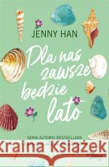 Lato T.3 Dla nas zawsze będzie lato Jenny Han 9788367247337 Young - książka