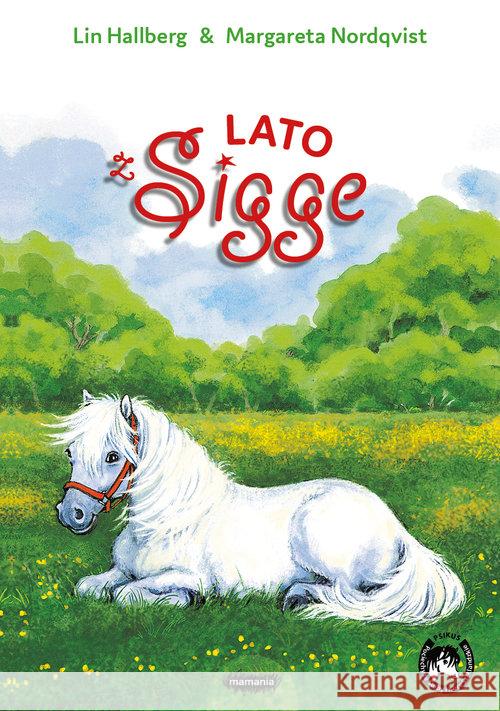 Lato z Sigge TW Hallberg Lin 9788366117075 Mamania - książka