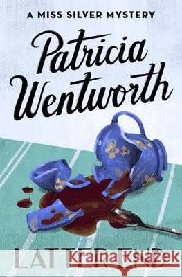 Latter End  9781504047920 Open Road Media Mystery & Thri - książka