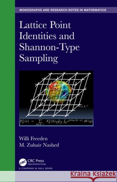 Lattice Point Identities and Shannon-Type Sampling Willi Freeden M. Zuhair Nashed 9780367375638 CRC Press - książka