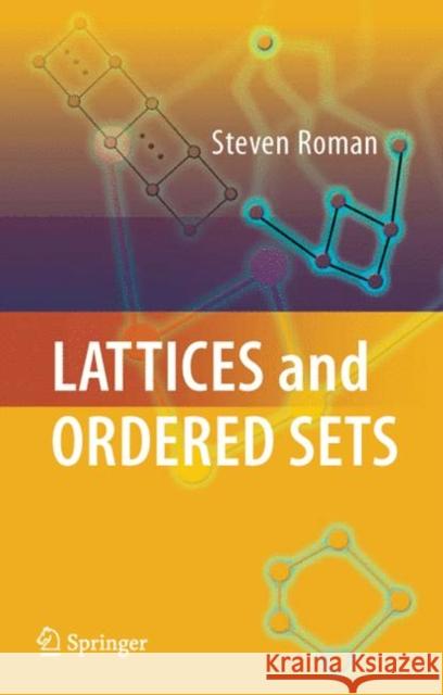 Lattices and Ordered Sets Steven Roman 9781441927040 Springer - książka