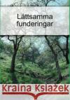 Lattsamma Funderingar Jerome Jerome 9781409205838 Lulu.com