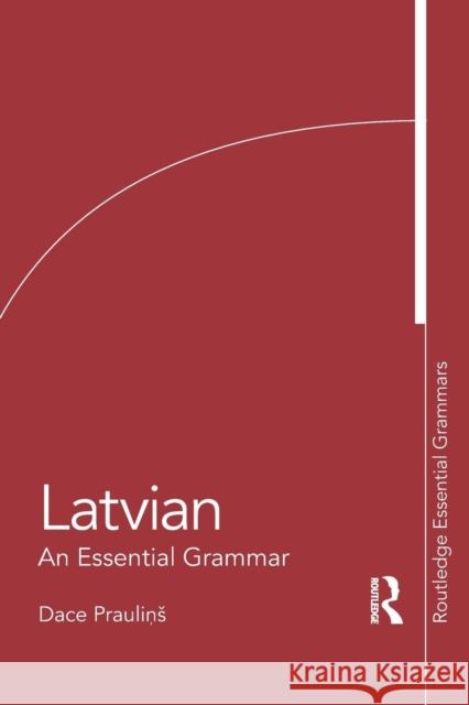 Latvian: An Essential Grammar Dace Praulins 9780415576925  - książka