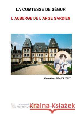 L'auberge de l'ange gardien Hallepee, Didier 9781508969792 Createspace - książka