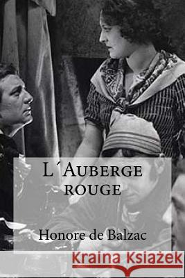 L´Auberge rouge Edibooks 9781532912337 Createspace Independent Publishing Platform - książka