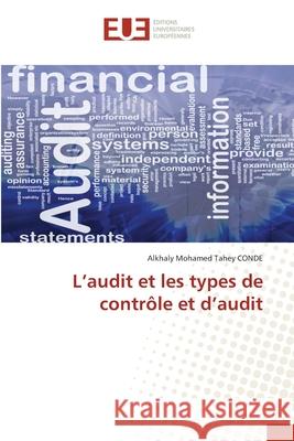 L'audit et les types de contrôle et d'audit Conde, Alkhaly Mohamed Tahey 9786202536653 Editions Universitaires Europeennes - książka