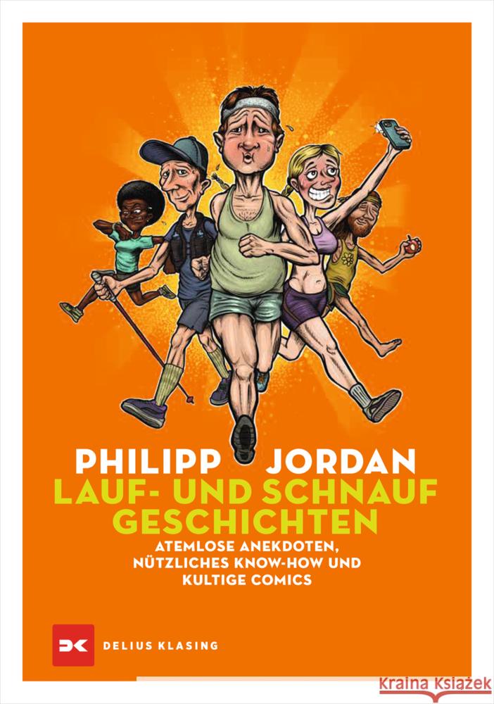Lauf- und Schnaufgeschichten Jordan, Philipp 9783667125057 Delius Klasing - książka