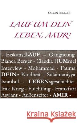 Lauf um dein Leben, Amir! Yalcin Kilicer 9783752824452 Books on Demand - książka