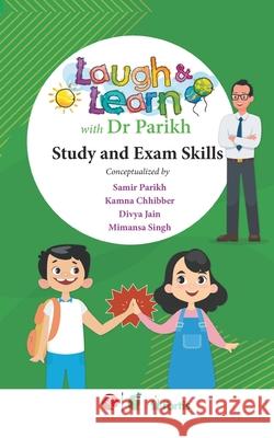 Laugh & Learn with Dr Parikh: Study and Exam Skills Samir Parikh 9789353335342 Rupa Publication - książka