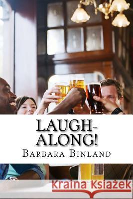 Laugh-along! Binland, Barbara 9781546509059 Createspace Independent Publishing Platform - książka