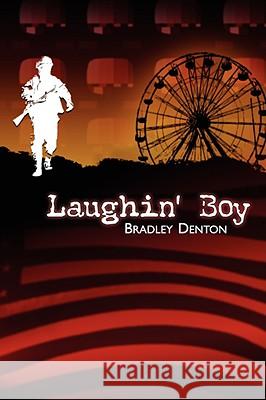 Laughin' Boy Bradley Denton 9780979405440 Wheatland Press - książka