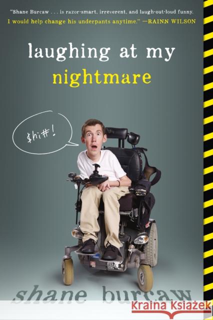 Laughing at My Nightmare Shane Burcaw 9781250080103 Square Fish - książka