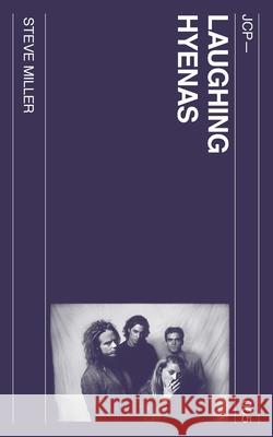 Laughing Hyenas Steve Miller 9798991739405 J-Card - książka