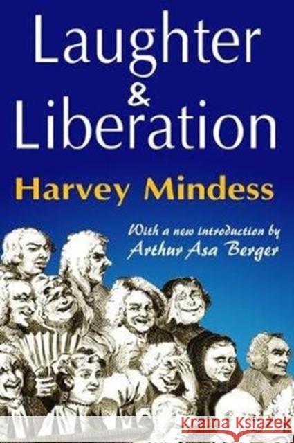 Laughter and Liberation Harvey Mindess 9781138526914 Routledge - książka