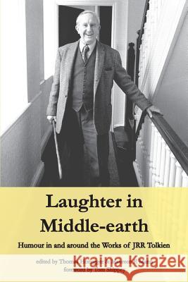 Laughter in Middle-earth: Humour in and around the Works of JRR Tolkien Honegger, Thomas M. 9783905703351 Walking Tree Publishers - książka