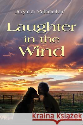 Laughter in the Wind Joyce Wheeler 9781632637475 Booklocker.com - książka