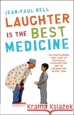 LAUGHTER IS THE BEST MEDICINE  9780733624926 HACHETTE AUSTRALIA - książka