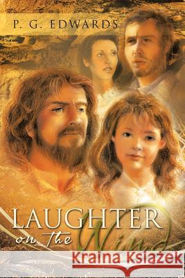 Laughter on the Wind P. G. Edwards 9781452502878 Balboa Press International - książka