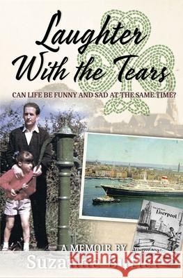 Laughter With The Tears Suzanne Butler 9781691932030 Independently Published - książka