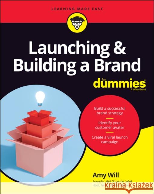 Launching & Building a Brand For Dummies Amy Will 9781119748038 John Wiley & Sons Inc - książka