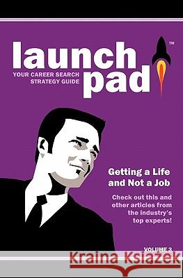 Launchpad: Your Career Search Strategy Guide Chris Perry 9781453629277 Createspace - książka