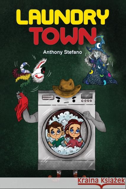 Laundry Town Anthony Stefano 9781398443983 Austin Macauley Publishers - książka