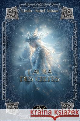 L'Aura des Celtes Linda Sain Lsj 9782490940608 Lsj Editions - książka