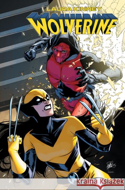 Laura Kinney: Wolverine Vol. 2 - My So-Called Perfect Life Erica Schultz 9781302961596 Marvel Universe - książka