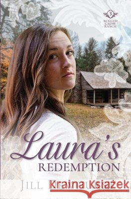 Laura's Redemption Jill Dewhurst 9780999522851 Jill Dewhurst - książka