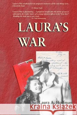 Laura's War Laura A. Hoffman 9781418483043 Authorhouse - książka