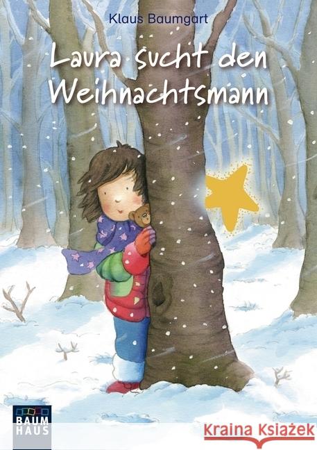 Laura sucht den Weihnachtsmann Baumgart, Klaus 9783843200080 Baumhaus Medien - książka