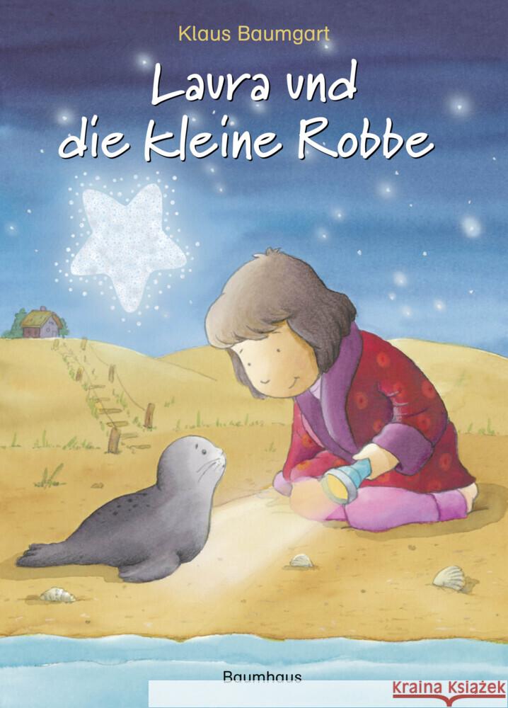 Laura und die kleine Robbe Baumgart, Klaus 9783833906602 Baumhaus Medien - książka