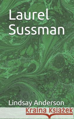 Laurel Sussman Lindsay Anderson 9781093758870 Independently Published - książka