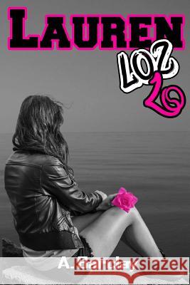 Lauren Loz Lo A. Barclay 9781497416932 Createspace - książka