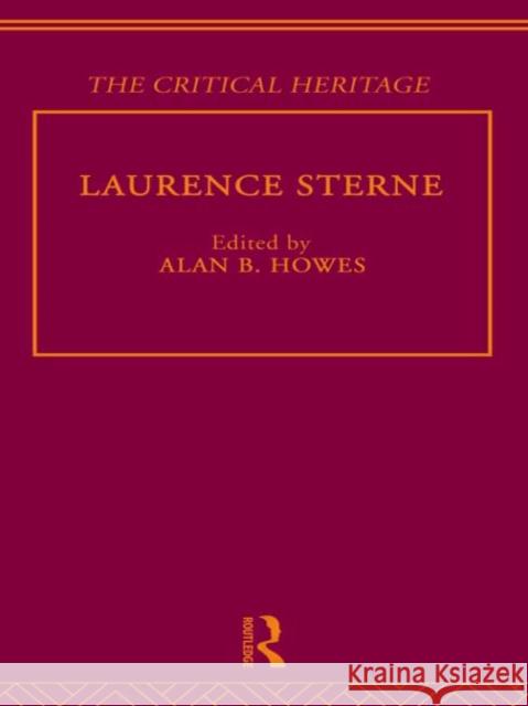 Laurence Sterne : The Critical Heritage Alan Howes Alan B. Howes 9780415134255 Routledge - książka