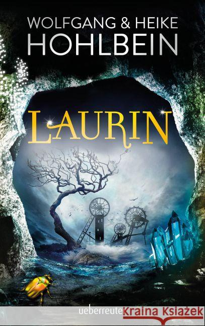 Laurin Hohlbein, Wolfgang; Hohlbein, Heike 9783764170585 Ueberreuter - książka