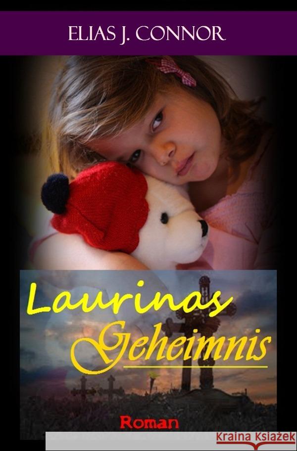 Laurinas Geheimnis Connor, Elias J. 9783750200470 epubli - książka