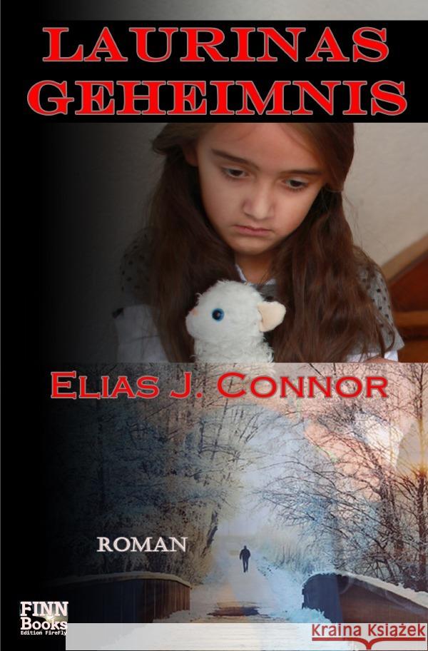 Laurinas Geheimnis Connor, Elias J. 9783750268029 epubli - książka