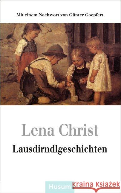 Lausdirndlgeschichten Christ, Lena 9783898768597 Husum - książka