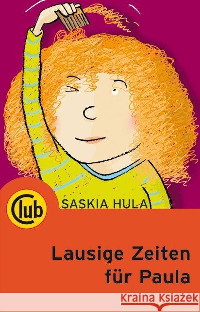 Lausige Zeiten für Paula Hula, Saskia 9783851975901 Obelisk - książka