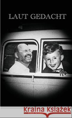 Laut Gedacht Paul Schmit 9781326441715 Lulu.com - książka