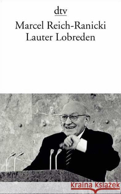 Lauter Lobreden Reich-Ranicki, Marcel   9783423116183 DTV - książka