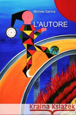 L'Autore Michele Sarrica 9781409291008 Lulu.com - książka