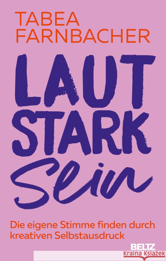 Lautstark sein Farnbacher, Tabea 9783407869135 Beltz - książka