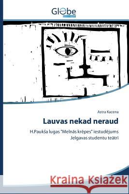 Lauvas nekad neraud Kacena Astra 9783639734270 Globeedit - książka